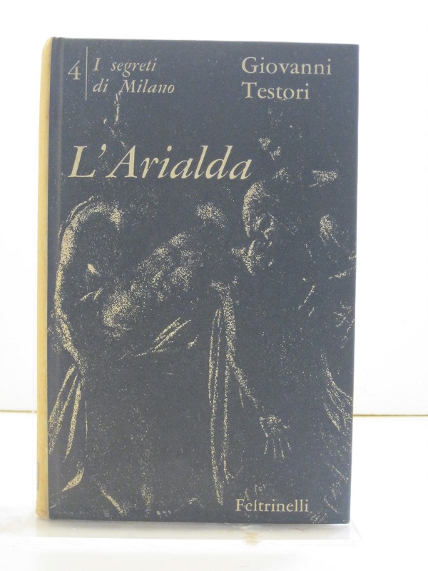 L'Arialda. I segreti di Milano (IV) due tempi